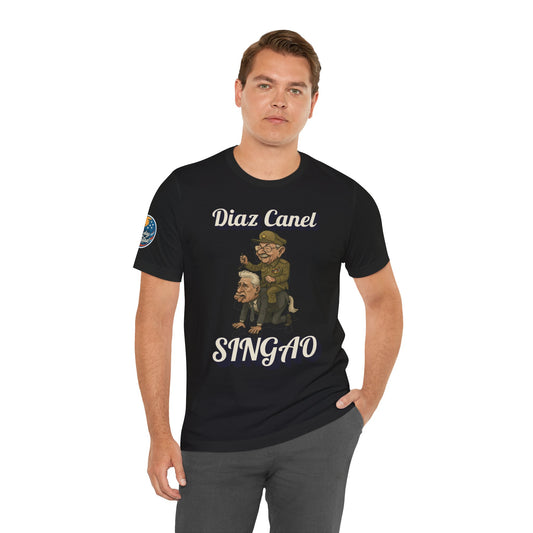 Humorous Political Graphic Tee - Diaz Canel Singao, Funny T-Shirt, Gift for Friends, Statement Shirt, Casual Wear, Party Tee