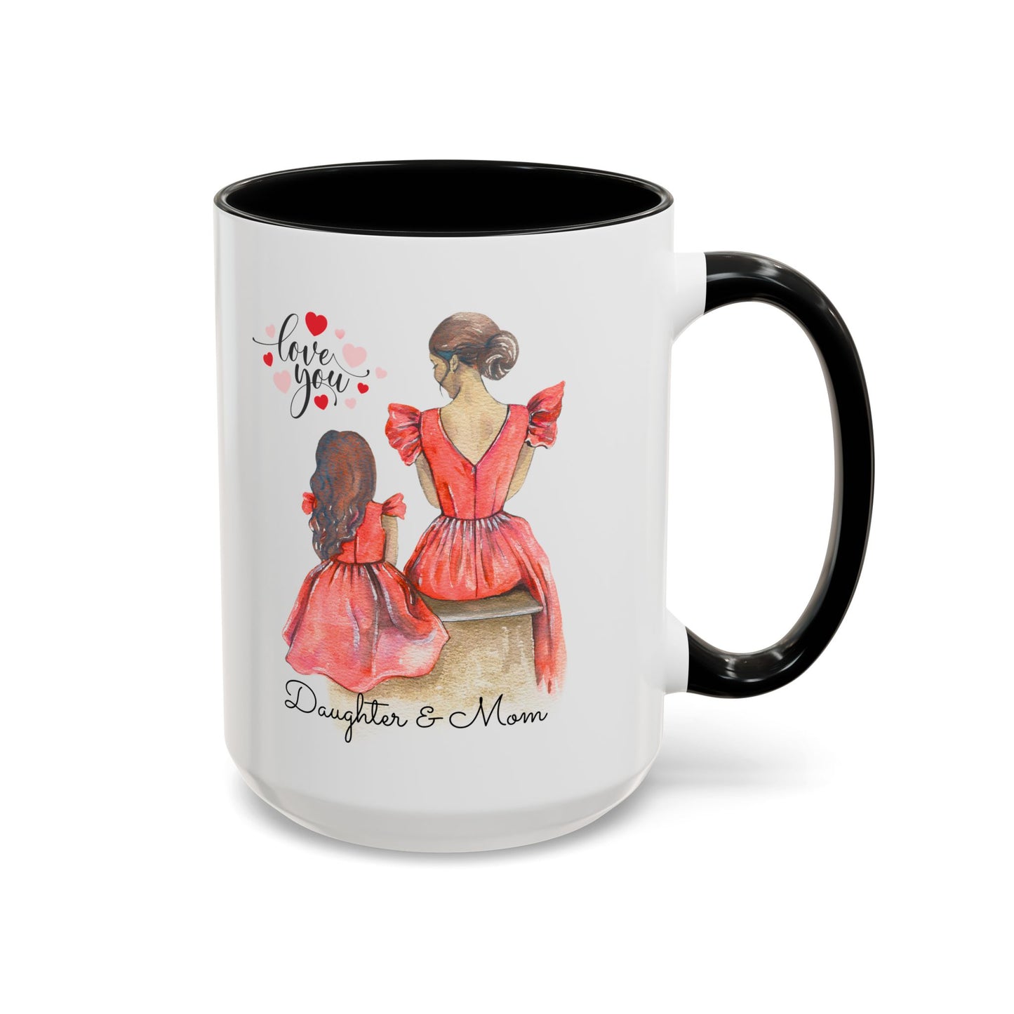 Daughter & Mom Love Accent Coffee Mug | Gift for Moms, Matching Mug Set, Heartfelt Mom Gift, Mother's Day Coffee Cup, Family Bonding Mug