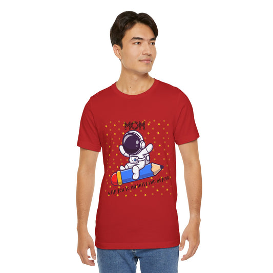 Cosmic Mom Tee - Perfect Gift for Astronaut Lovers, Mother's Day Gift, Cute Space Shirt, Fun Graphic Tee, Unique Mom Present