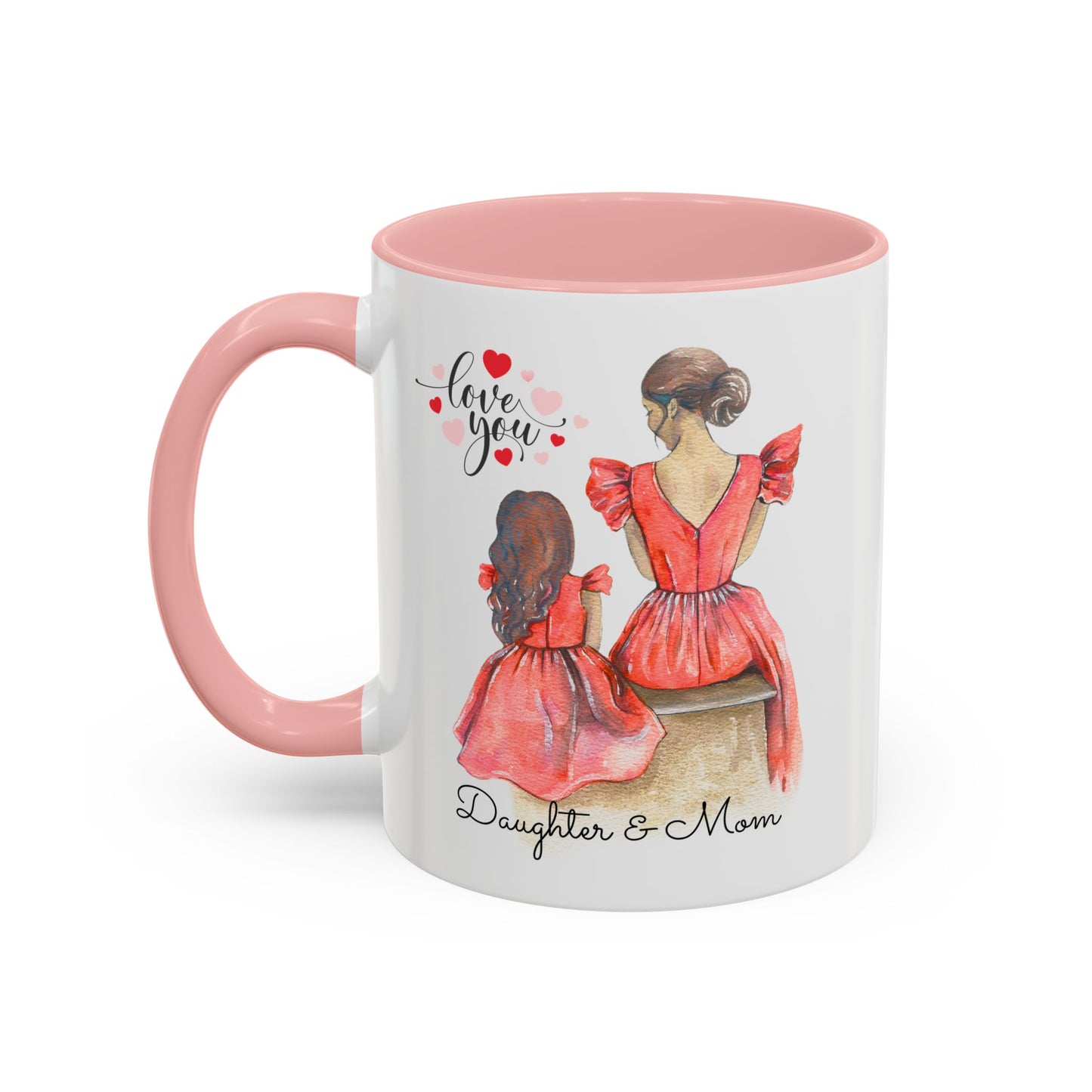 Daughter & Mom Love Accent Coffee Mug | Gift for Moms, Matching Mug Set, Heartfelt Mom Gift, Mother's Day Coffee Cup, Family Bonding Mug