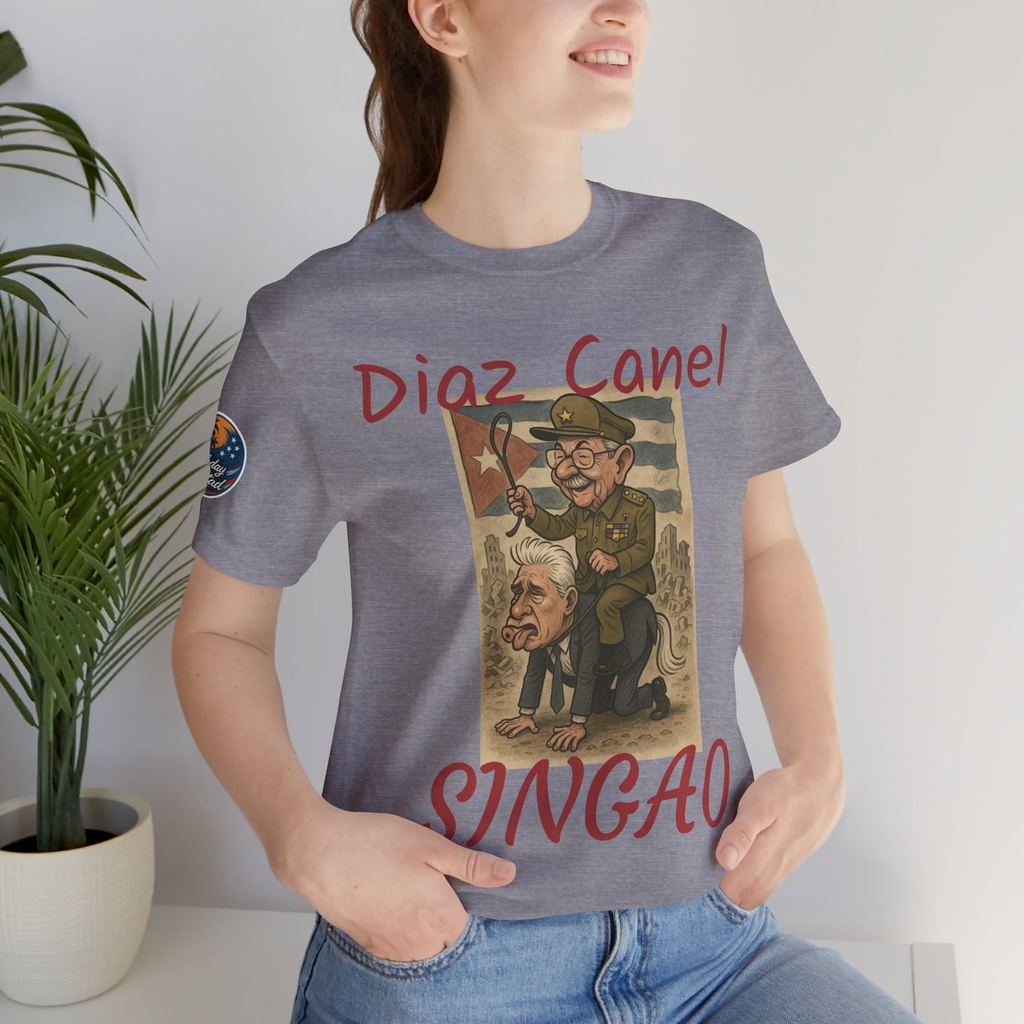 Sassy Political Humor Tee: Dias Canal Singao Shirt, Unisex Short Sleeve, Casual Wear, Gift for Friends, Funny Statement Tee